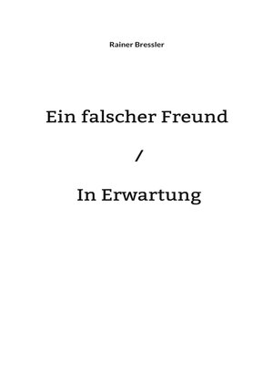 cover image of Ein falscher Freund / In Erwartung